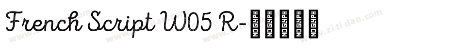 French Script W05 R字体转换